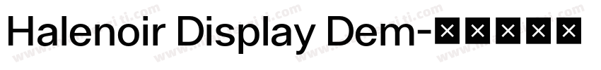 Halenoir Display Dem字体转换